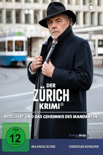 Der Zürich-Krimi: Borchert und das Geheimnis des Mandanten