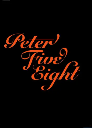 Plakat do filmu "Peter Five Eight" #1040175