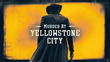 Zasłona do filmu "Murder at Yellowstone City" #318937
