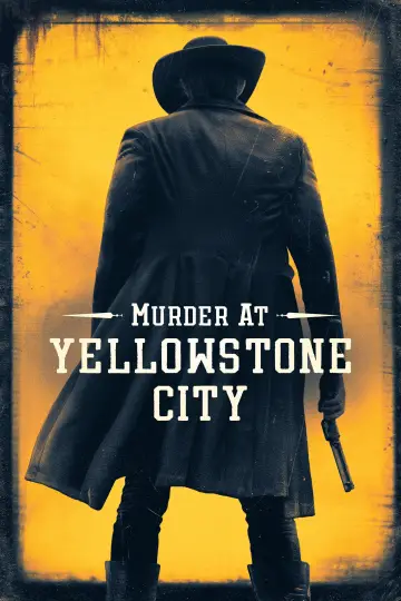 Plakat do filmu "Murder at Yellowstone City" #318952