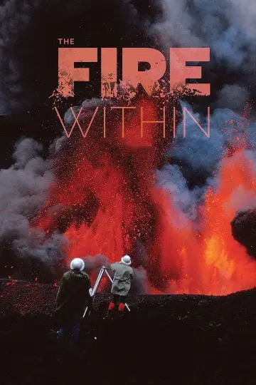 Plakat do filmu "The Fire Within: A Requiem for Katia and Maurice Krafft" #702635