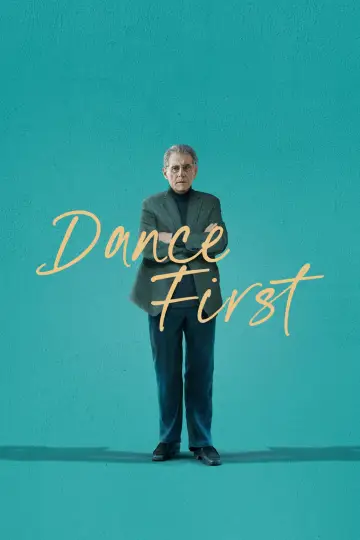 Plakat do filmu "Dance First" #793025