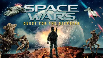 Zasłona do filmu "Space Wars: Quest for the Deepstar" #8474