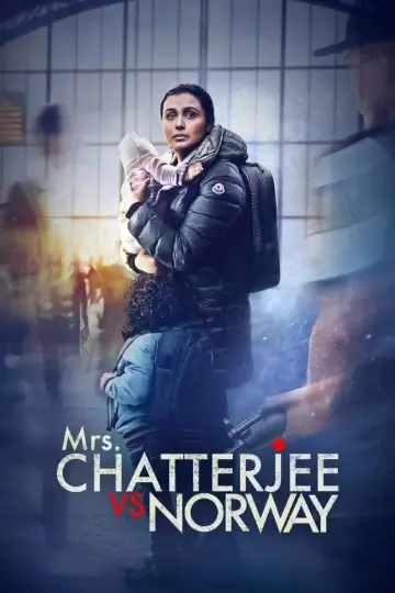Plakat do filmu "मिसिज़ चैटर्जी वर्सेज़ नॉर्वे" #1106785