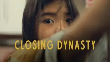 Zasłona do filmu "Closing Dynasty" #1166876