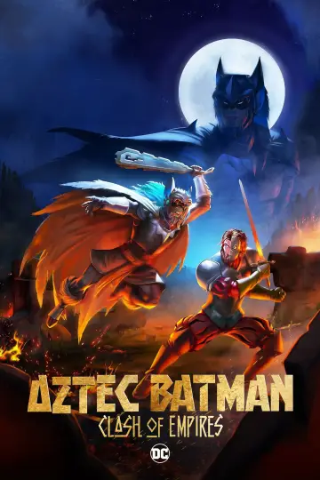 Batman Azteca: Choque de imperios