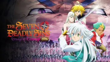 Zasłona do filmu "The Seven Deadly Sins: Grudge of Edinburgh Part 1" #88090
