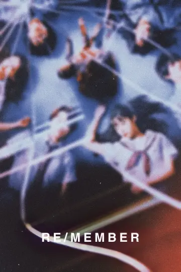Plakat do filmu "Re/Member" #409101