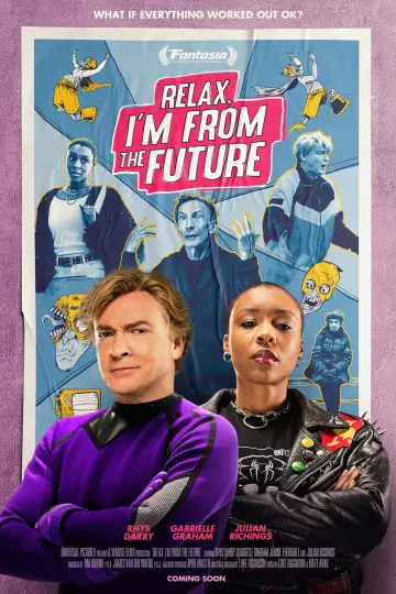 Relax, I'm from the Future