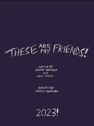 Plakat do filmu "These Are My Friends!" #190698