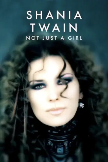 Shania Twain: Not Just a Girl