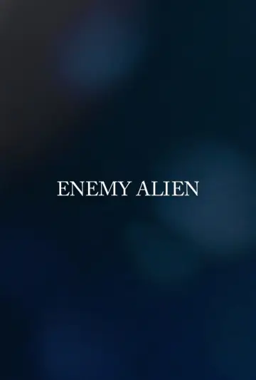Plakat do filmu "Enemy Alien" #968818
