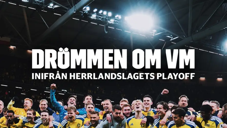 Wideo do filmu Drömmen om VM – inifrån herrlandslagets playoff — Drömmen om VM – inifrån herrlandslagets playoff