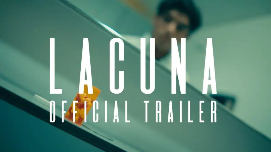 Wideo do filmu Lacuna — Lacuna - Official Teaser Trailer