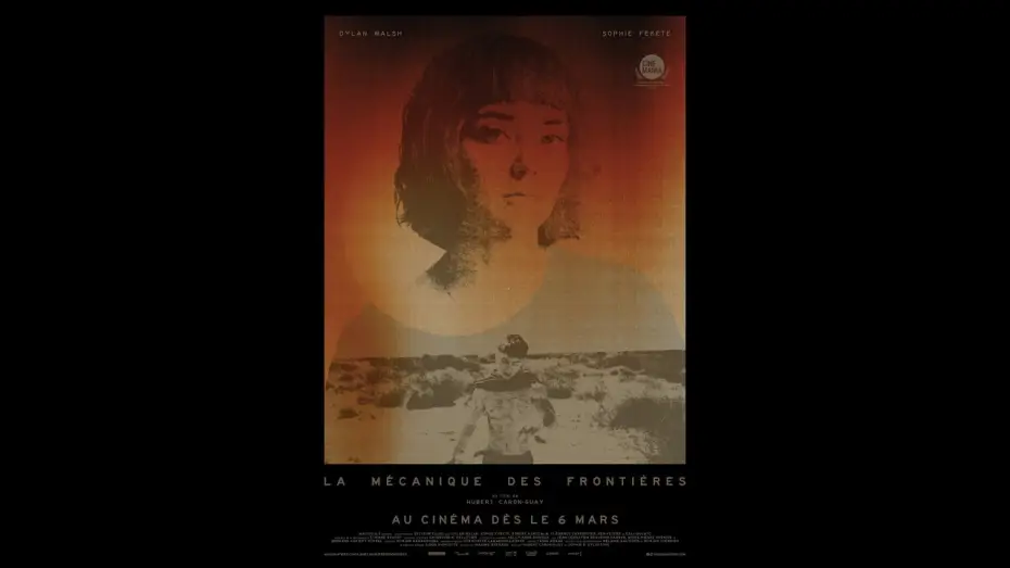 Wideo do filmu La mécanique des frontières — LA MÉCANIQUE DES FRONTIÈRES | Bande-annonce officielle