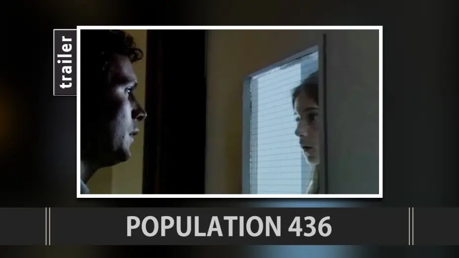 Wideo do filmu Populacja: 436 — Population 436 (2006) Trailer