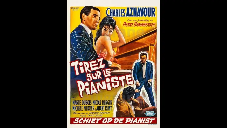 Wideo do filmu Strzelajcie do pianisty! — Tirez Sur le Pianiste (1960) FRENCH 720p Regarder
