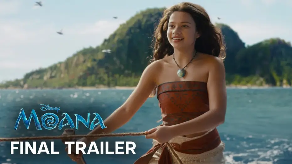 Wideo do filmu Moana — Final Trailer