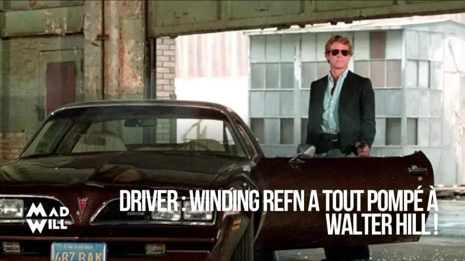 Wideo do filmu Kierowca — LA CRITIQUE DE MAD WILL : DRIVER DE WALTER HILL