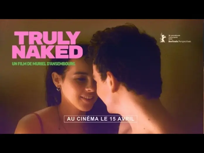 Wideo do filmu Truly Naked — TRULY NAKED, un film de Muriel d’Ansembourg - Bande-annonce