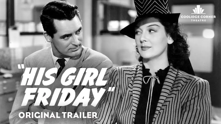 Wideo do filmu Dziewczyna Piętaszek — His Girl Friday | Original Trailer [HD] | Coolidge Corner Theatre
