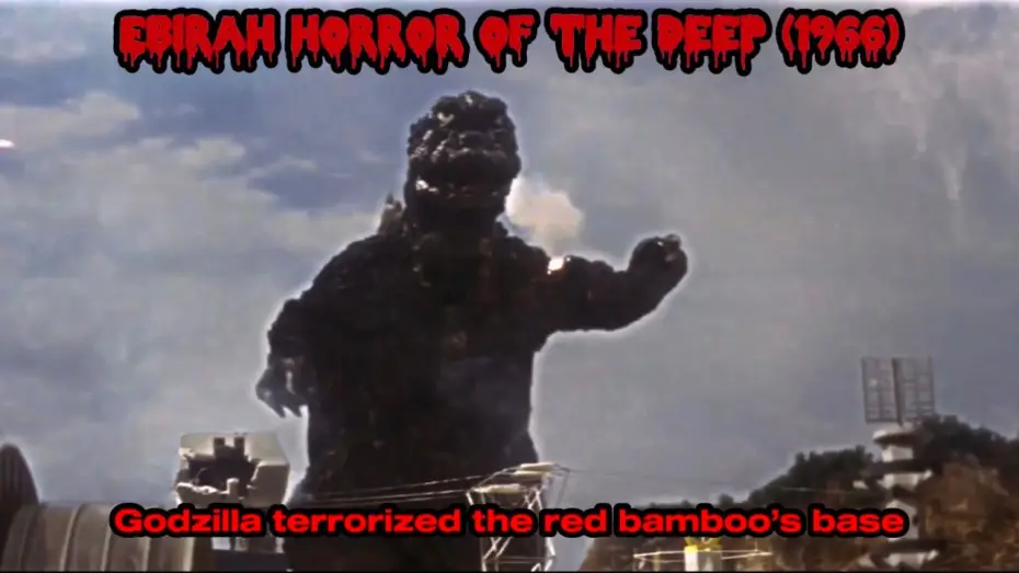 Wideo do filmu Ebirah - potwór z głębin — Ebirah horror of the deep (1966)   Godzilla terrorized the red bamboo’s base