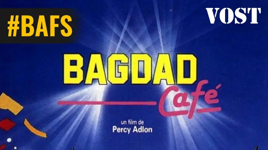 Wideo do filmu Bagdad Cafe — Bagdad Café – Bande Annonce VOST