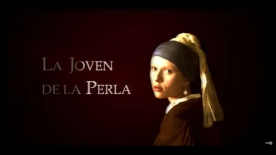 Wideo do filmu Dziewczyna z perłą — LA JOVEN DE LA PERLA - Tráiler Español
