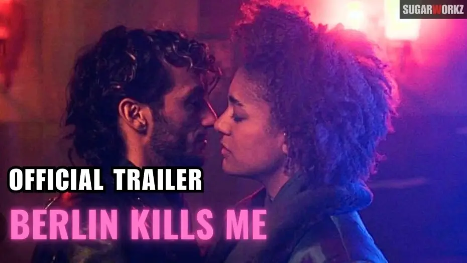 Wideo do filmu Berlin Kills Me — Berlin Kills Me (2024) | Official Trailer