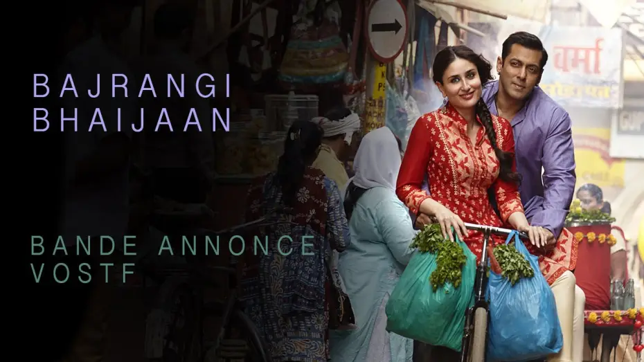 Wideo do filmu Bajrangi Bhaijaan — BAJRANGI BHAIJAAN - Bande Annonce VOST