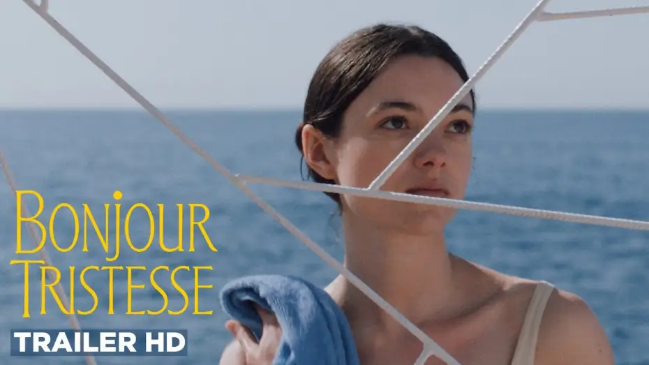 Wideo do filmu Bonjour Tristesse — Official Trailer (Elevation Pictures)