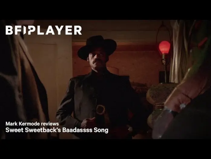 Wideo do filmu Sweet Sweetback's Baadasssss Song — Mark Kermode reviews Sweet Sweetback’s Baadassss Song (1971) | BFI Player