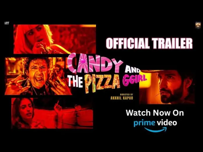 Wideo do filmu Candy and the Pizza Ggirl — Candy And The Pizza Ggirl | Official Trailer | One Night. Total Chaos. | Streaming Soon @PrimeVideo