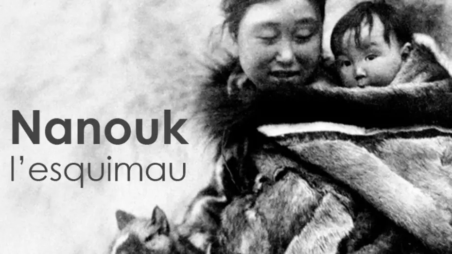 Wideo do filmu Nanuk z Północy — Nanouk l'esquimau - Bande annonce