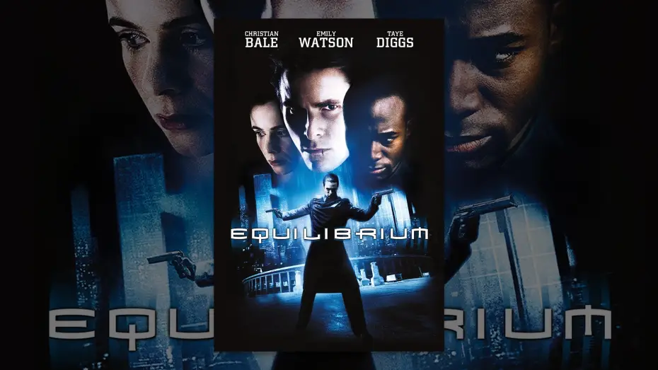 Wideo do filmu Equilibrium — Equilibrium