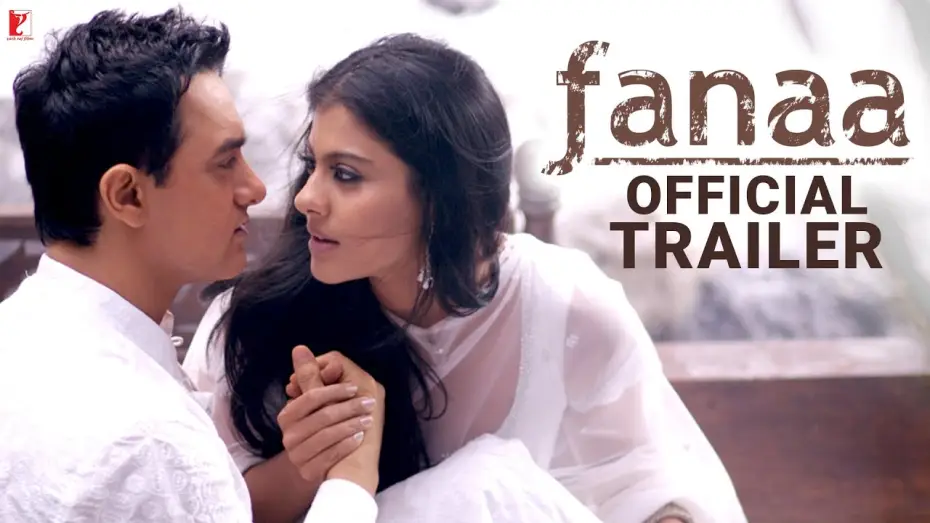Wideo do filmu Unicestwienie — Fanaa | Official Trailer | Aamir Khan | Kajol | Kunal Kohli | Aditya Chopra