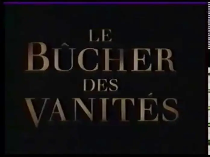 Wideo do filmu Fajerwerki Próżności — Le bûcher des vanités - Bande-annonce VF