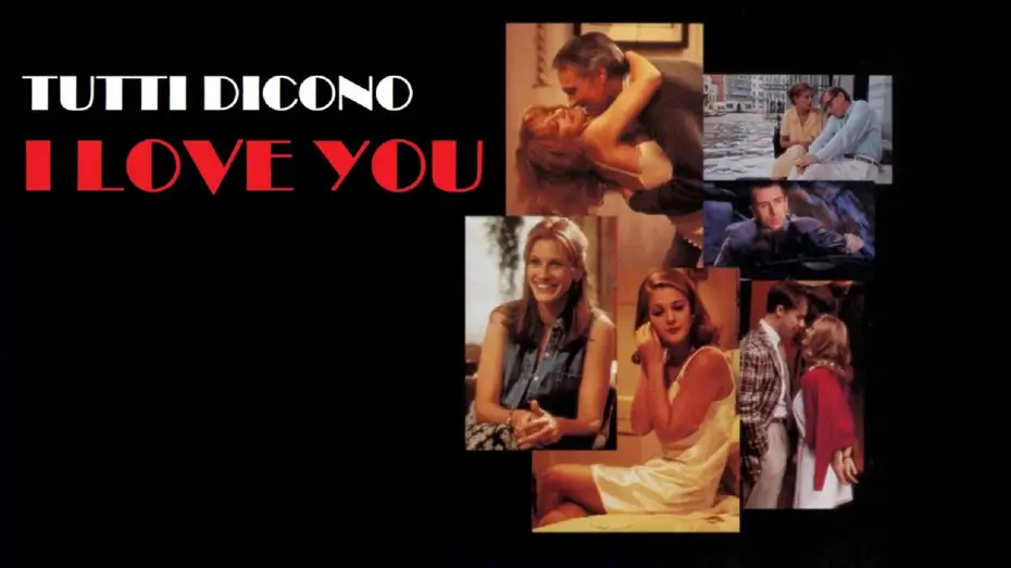 Wideo do filmu Wszyscy mówią: kocham cię — Tutti dicono I Love You (film 1996) TRAILER ITALIANO