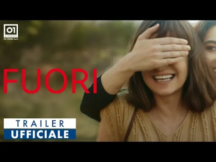 Wideo do filmu Fuori — Trailer Ufficiale