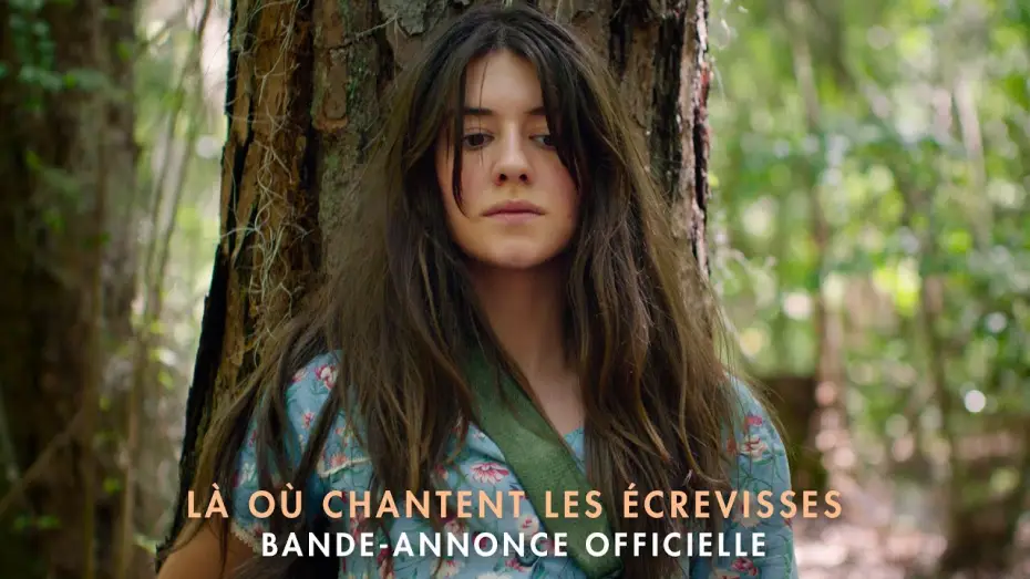 Wideo do filmu Gdzie śpiewają raki — Là Où Chantent Les Écrevisses - Bande-annonce officielle