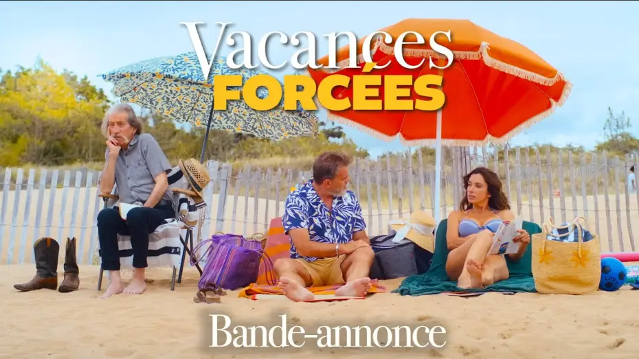 Wideo do filmu Vacances forcées — Vacances Forcées - Bande-annonce officielle