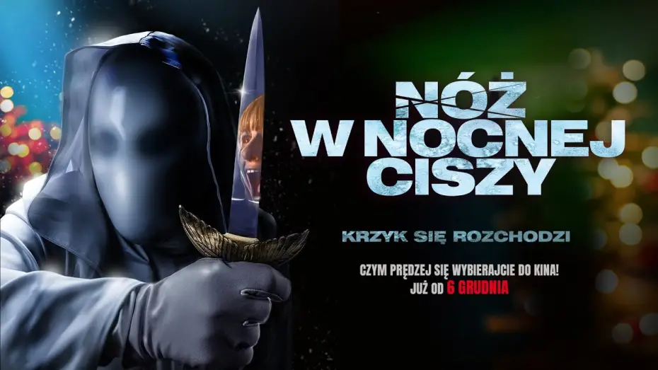 Wideo do filmu Nóż w nocnej ciszy — NÓŻ W NOCNEJ CISZY | DO OSTATNIEJ KROPLI KRWI | OD 6 GRUDNIA TYLKO W KINACH