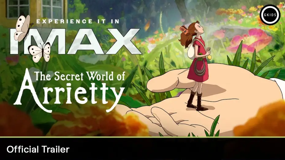 Wideo do filmu Tajemniczy świat Arrietty — 4K Remaster Official Trailer [Dubbed]