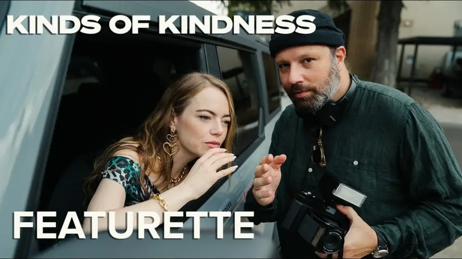 Wideo do filmu Rodzaje życzliwości — Kind Of Behind The Scenes Featurette