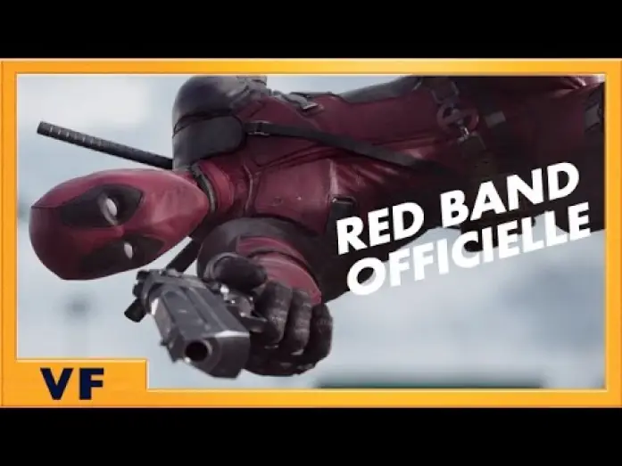 Wideo do filmu Deadpool — Deadpool - Bande annonce 2 [Red Band Officielle] VF HD