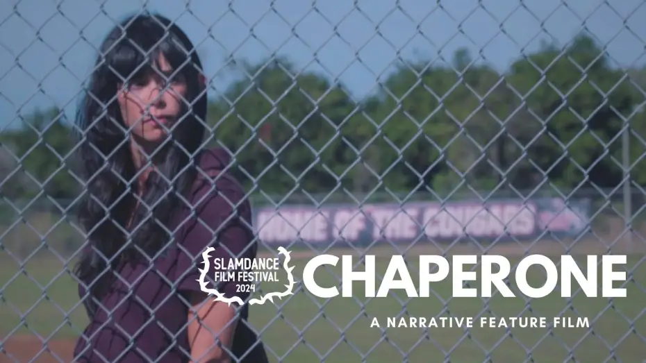 Wideo do filmu Chaperone — Official Trailer