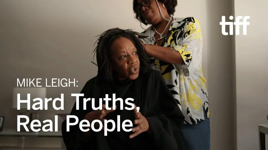 Wideo do filmu Hard Truths — HARD TRUTHS’ Mike Leigh Makes Three-Dimensional Characters