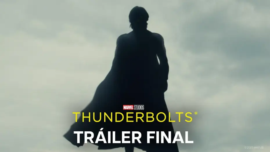 Wideo do filmu Thunderbolts* — Tráiler Final en español
