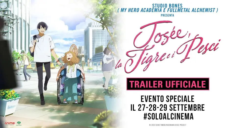 Wideo do filmu Josee to Tora to Sakana-tachi — Josée, la Tigre e i Pesci - Trailer Italiano Ufficiale
