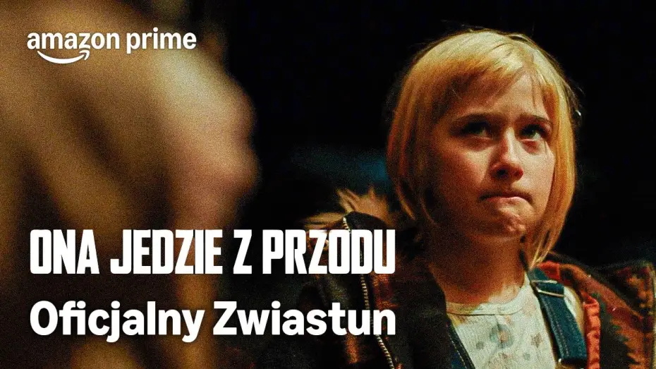 Wideo do filmu Ona jedzie z przodu — Oficjalny zwiastun